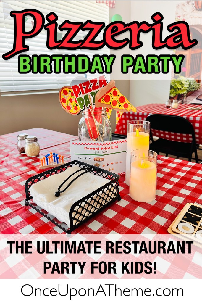 Pizzeria birthday party ideas for kids featuring themed restaurant tables, checkered décor, pizza party props, and an immersive restaurant-style celebration.