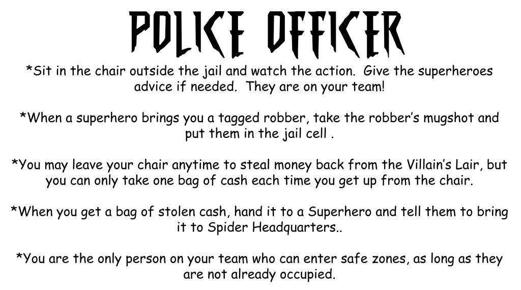 Printable card with instructions for the police officer role in the Superheroes vs. Robbers party game, covering how to guard the jail, take mugshots, retrieve cash, and help superheroes.